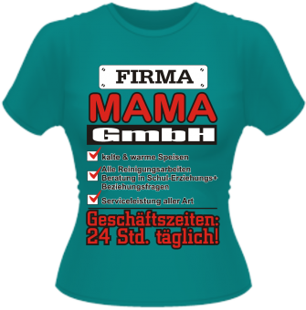 Firma Mama Damen T-Shirt 