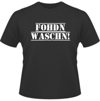 Fohdn waschn! (98-XXL) 