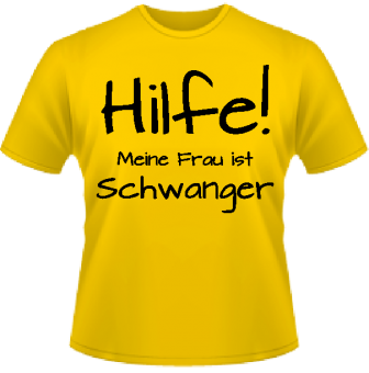 Hilfe - Schwanger! T-Shirt 